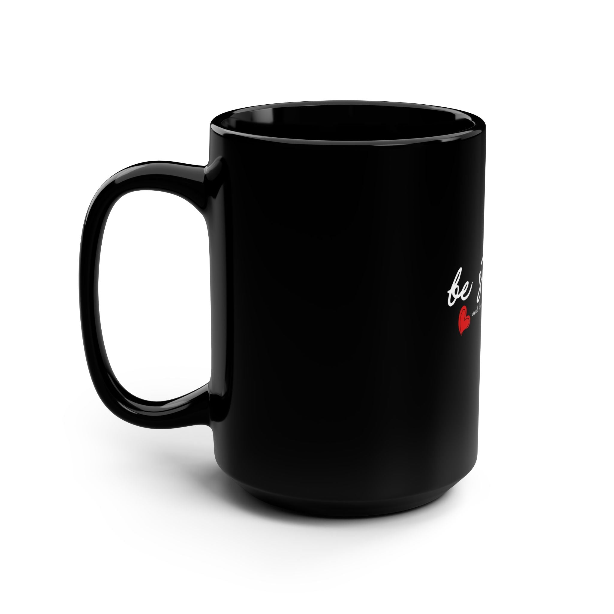 Black 15oz mug with "Be Still" text, made by Printify, showing a close-up of the ceramic coffee mug with a smooth finish.
