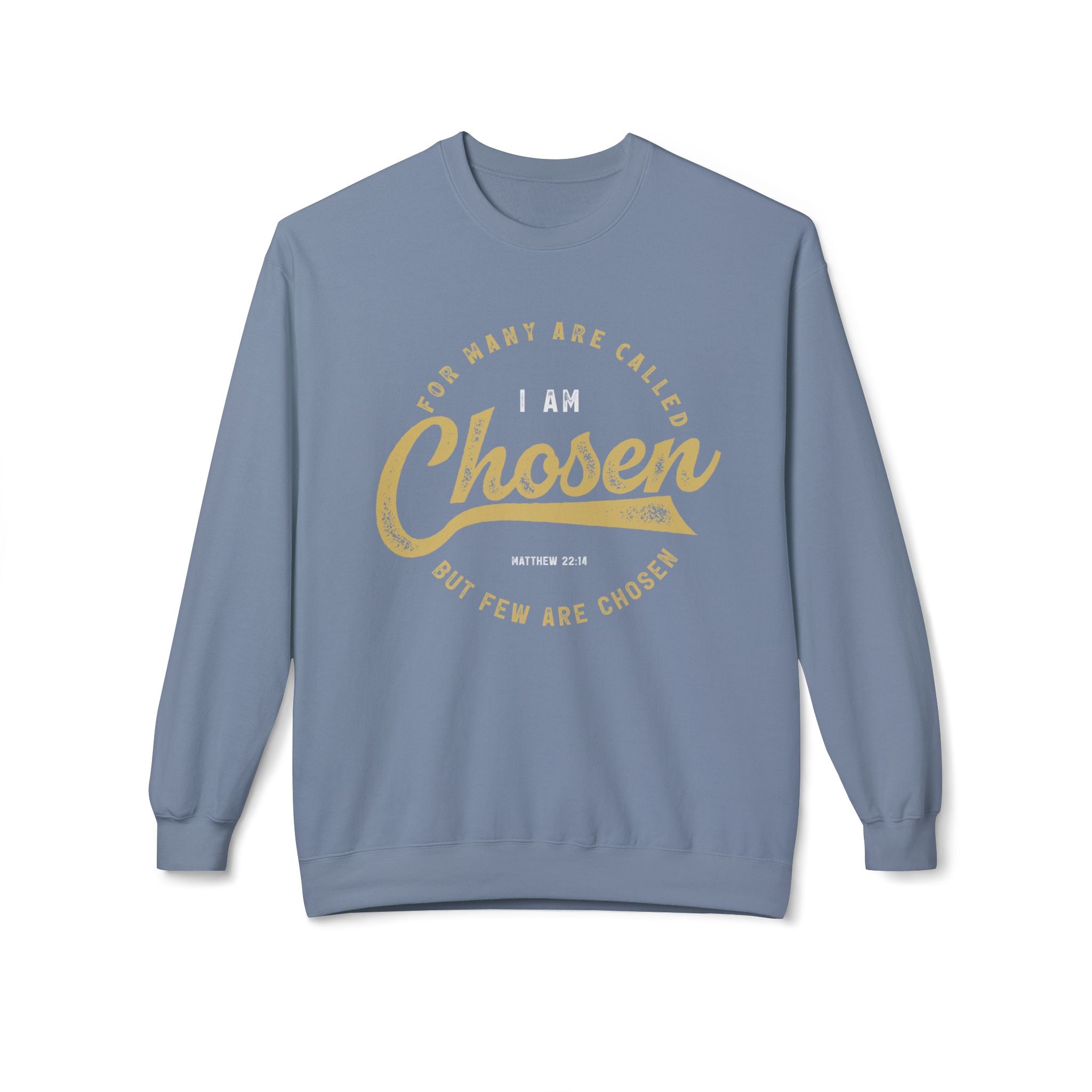 Unisex midweight softstyle fleece crewneck sweatshirt with "I Am Chosen" text, by Printify, showing front view.