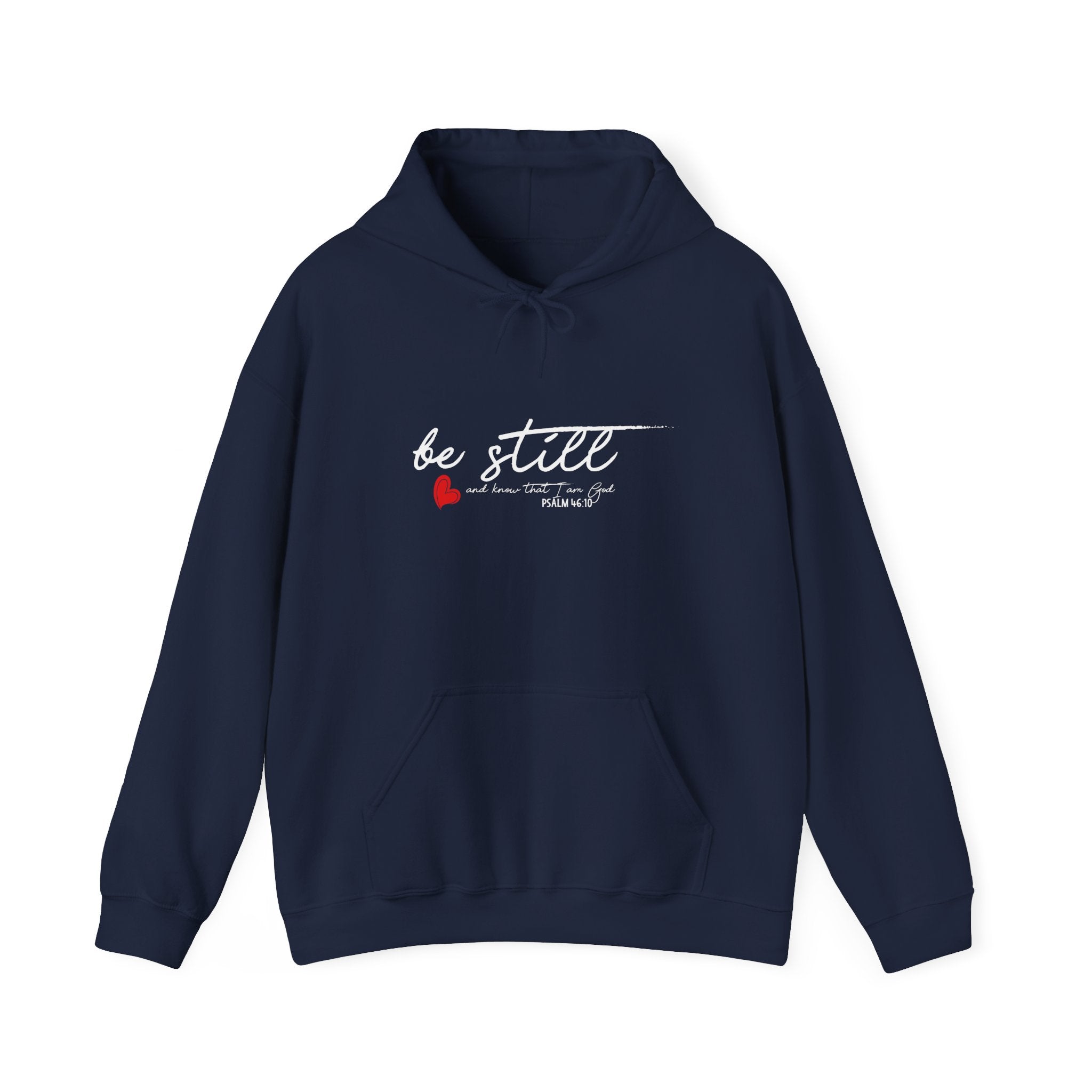 Unisex Heavy Blend hoodie by Printify featuring "Be Still" design, shown in a casual front view with hood and drawstrings.