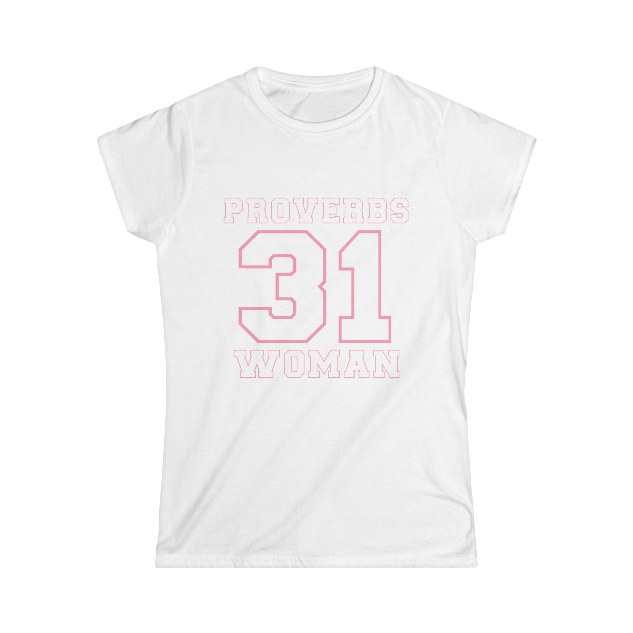 Women's softstyle T-shirt with Proverbs 31 Woman design, featuring comfortable fabric and printed text on the front.