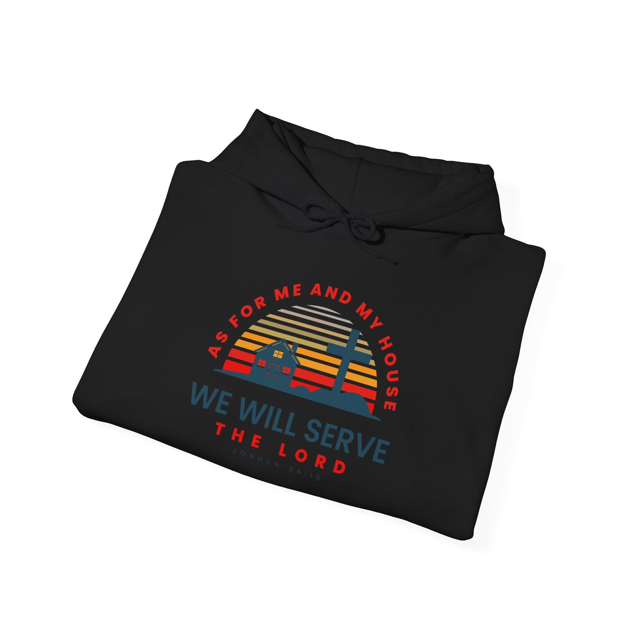 Unisex Heavy Blend hoodie with religious quote "As for Me and My House We Will Serve the Lord" printed on front, by Printify.