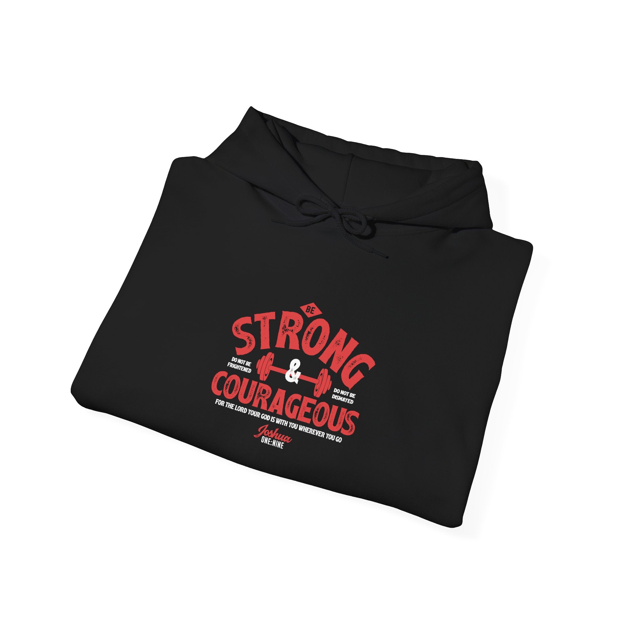 Unisex Heavy Blend hoodie with "Be Strong and Courageous" print, featuring a front pocket and drawstring hood.
