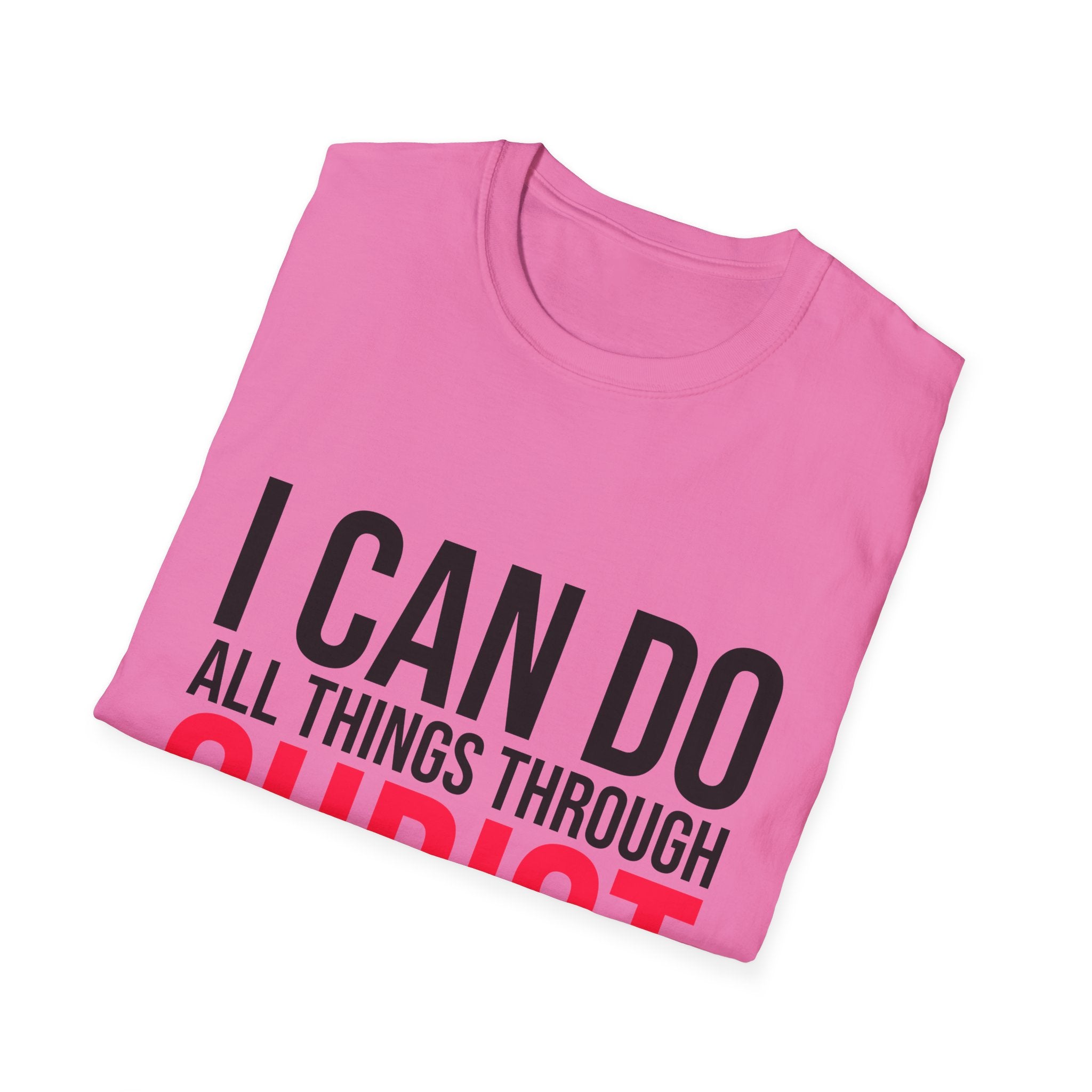 Unisex softstyle T-shirt with "I Can Do All Things Through Christ" printed in black text on a white fabric.