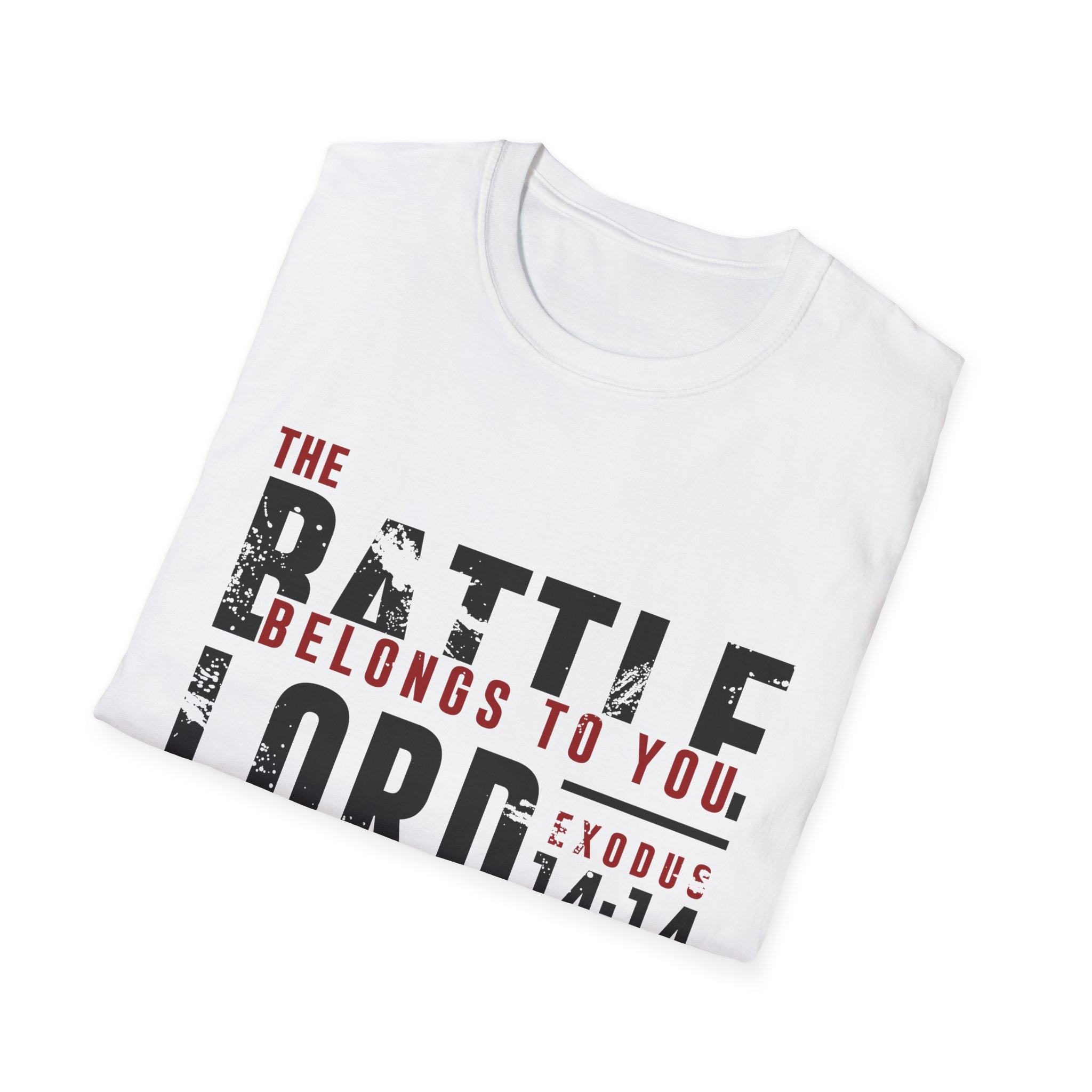 Unisex softstyle T-shirt with religious "The Battle Belongs to the Lord" print, featuring comfortable fabric and casual fit.