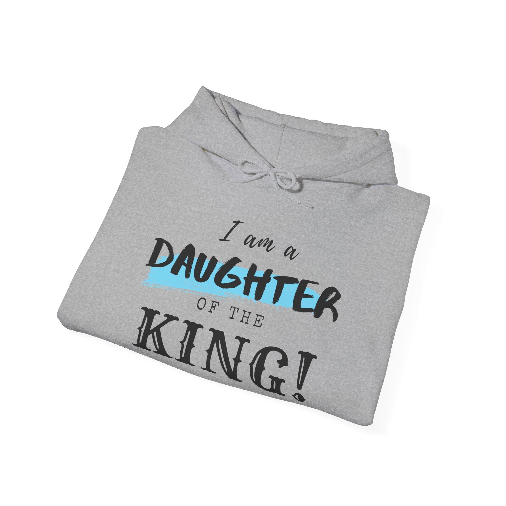 Unisex Heavy Blend hooded sweatshirt with "I Am a Daughter of the King" print, in a casual, comfortable style.