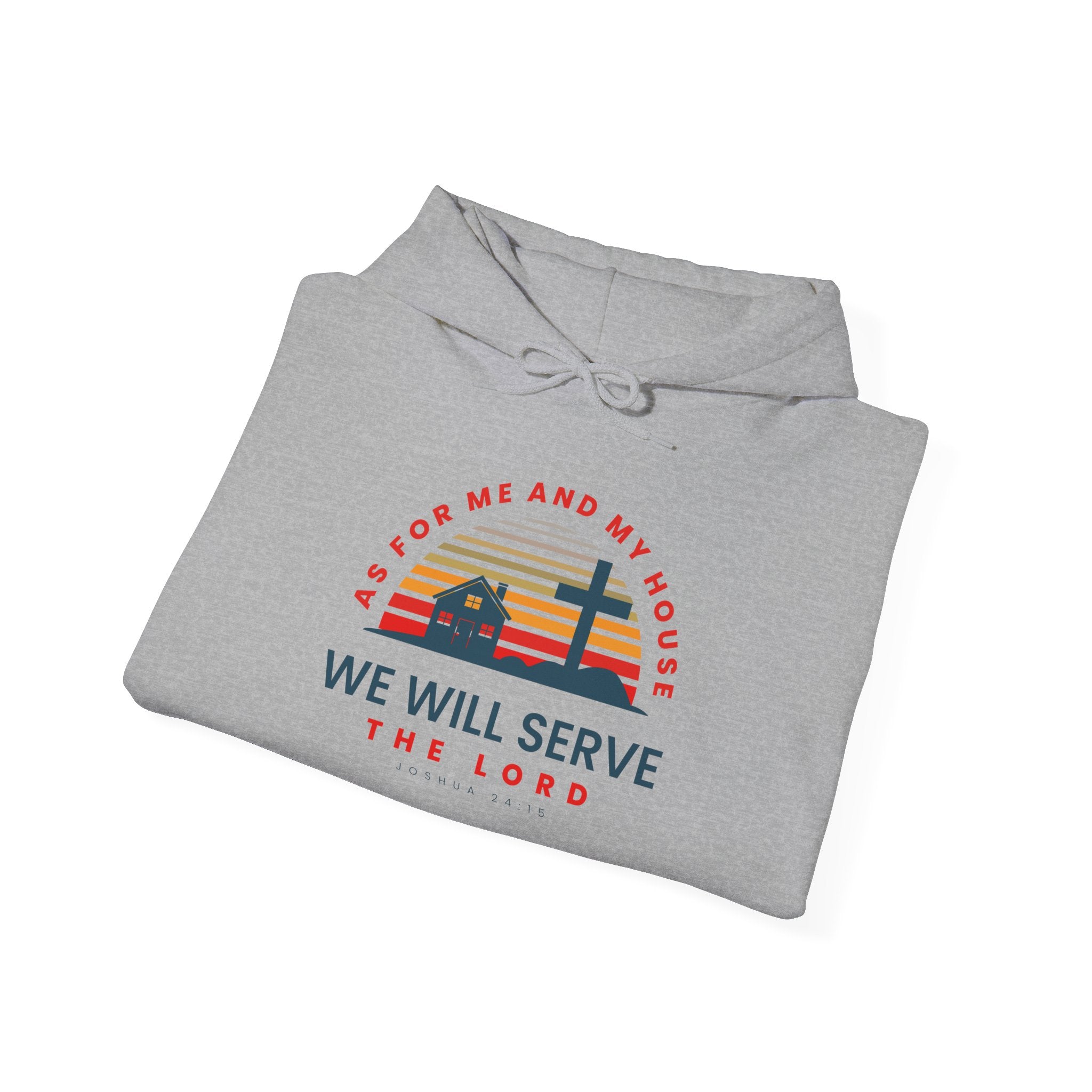 Unisex Heavy Blend hoodie featuring the "As for Me and My House We Will Serve the Lord" design by Printify.