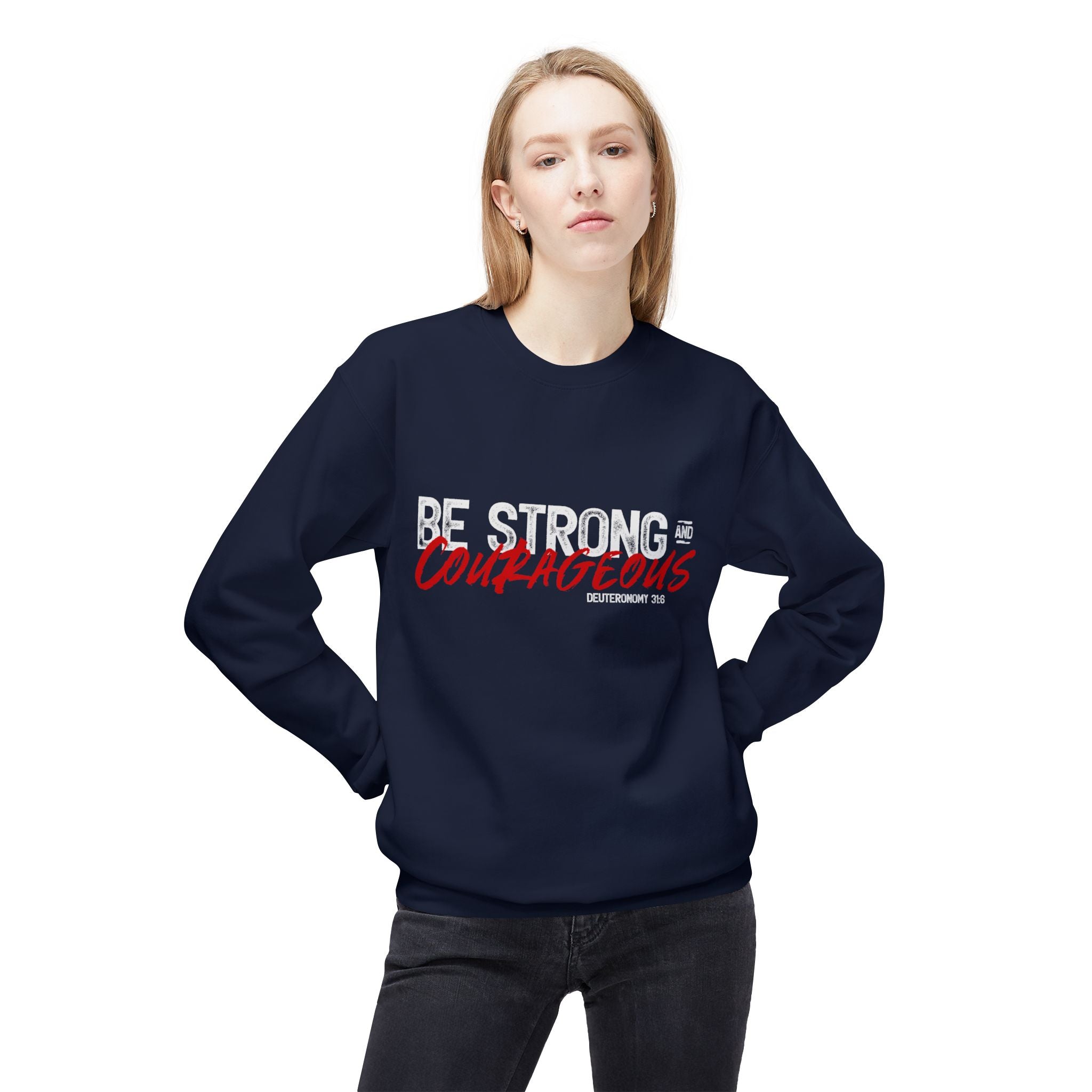 Unisex midweight softstyle fleece crewneck sweatshirt with "Be Strong and Courageous" print, comfortable casual wear by Printify
