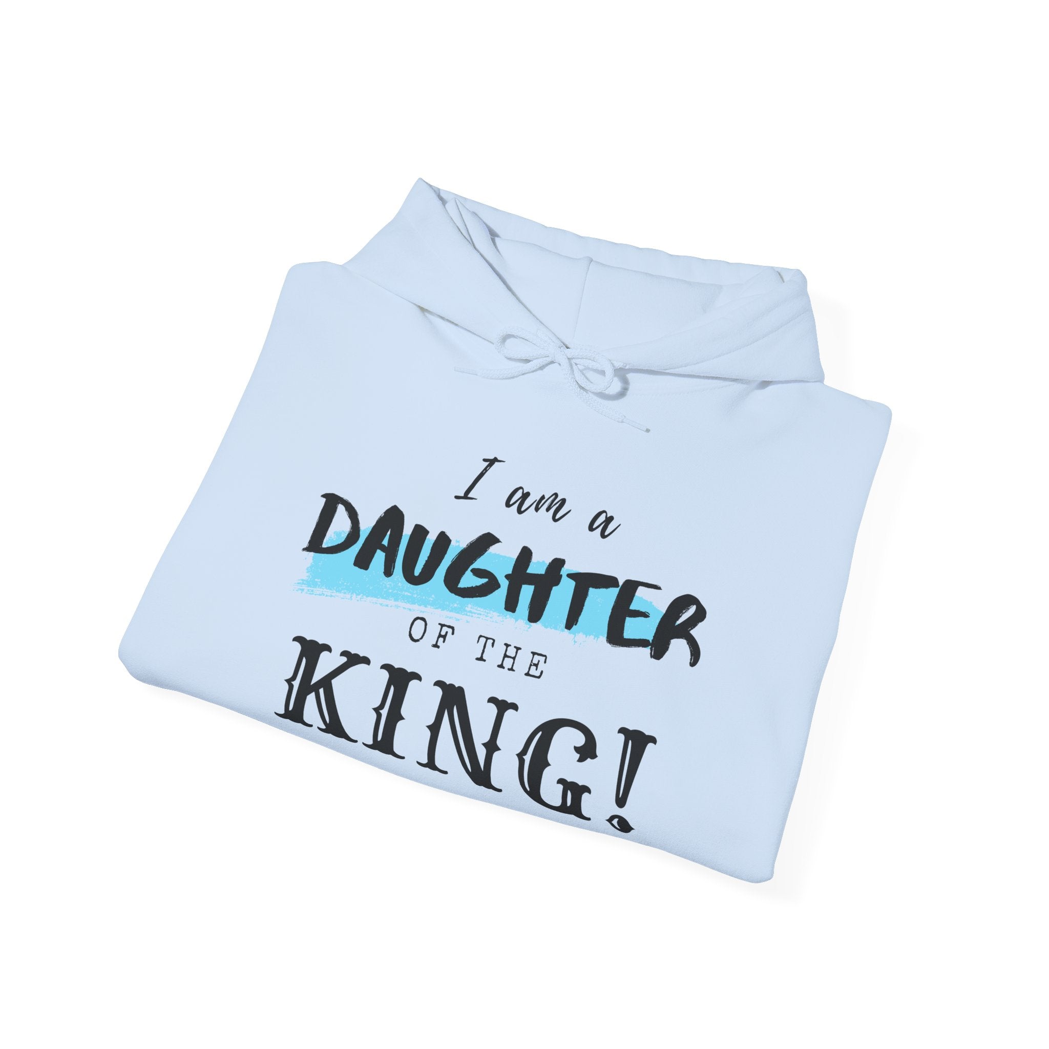 Unisex Heavy Blend hoodie with "I Am a Daughter of the King" print, featuring a front pocket and hood, in a comfortable sweatshirt style.
