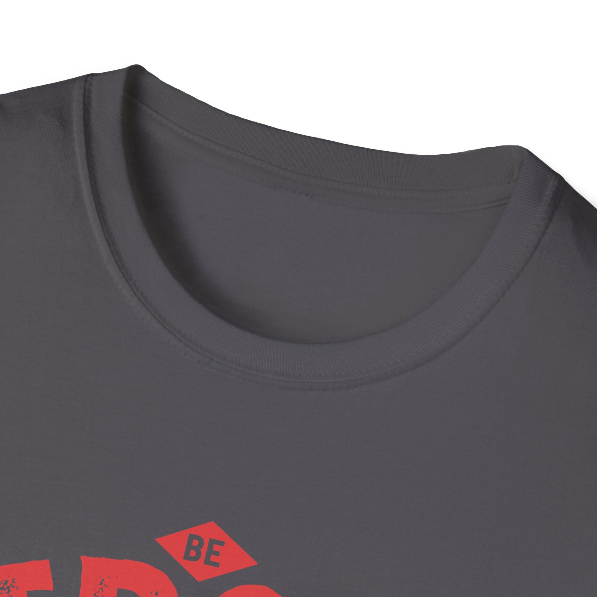 Unisex Softstyle T-Shirt by Printify with "Be Strong and Courageous" text, featuring a comfortable fit and casual style.