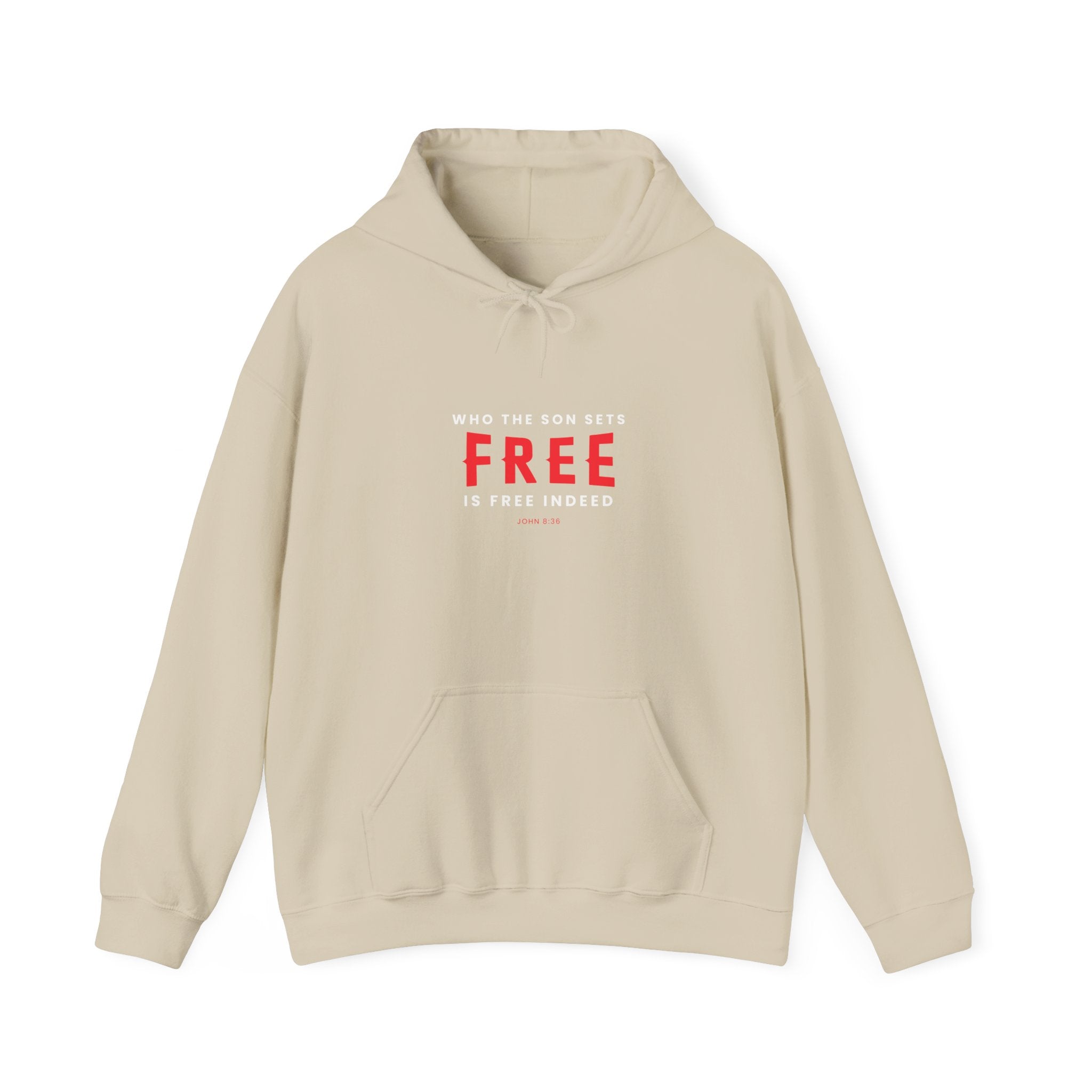 Unisex Heavy Blend™ Hoodie with "Who the Son Sets Free is Free Indeed" print, sweatshirt style, for casual wear.