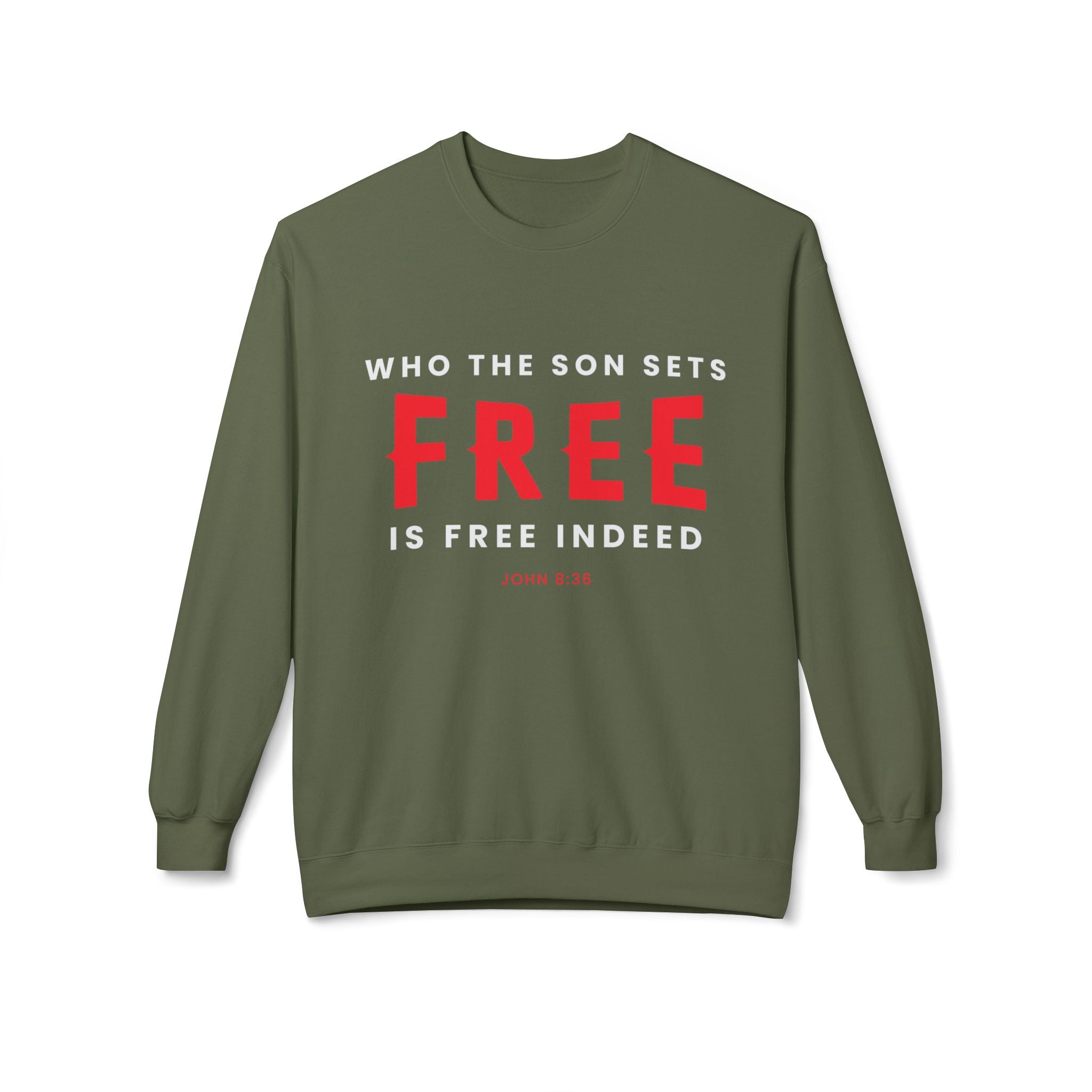 Unisex midweight softstyle fleece crewneck sweatshirt with "Who the Son Sets Free is Free Indeed" print, by Printify.