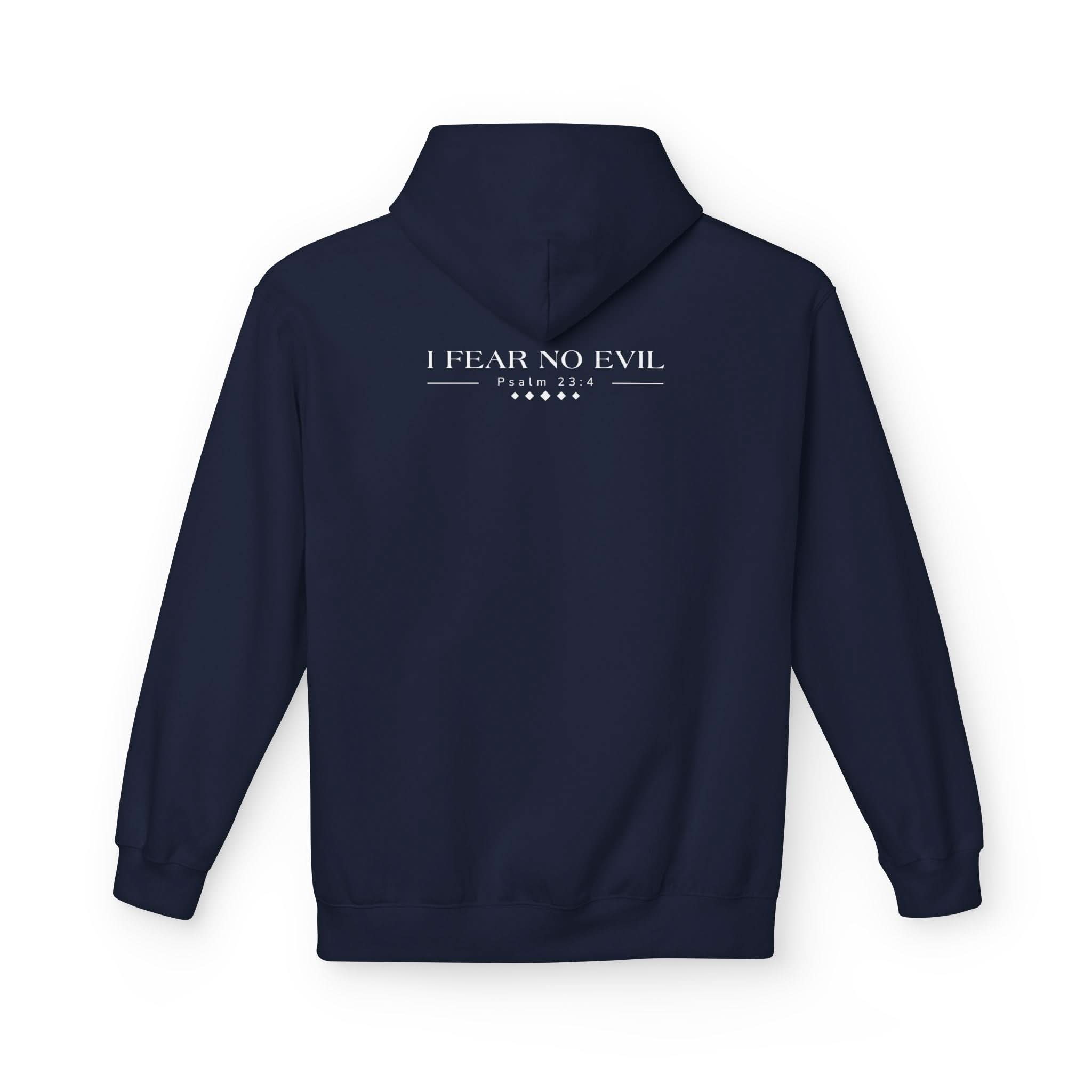 Christ Centered Man: Unisex Hooded Sweatshirt: I Fear No Evil - Christ Centered Ministries
