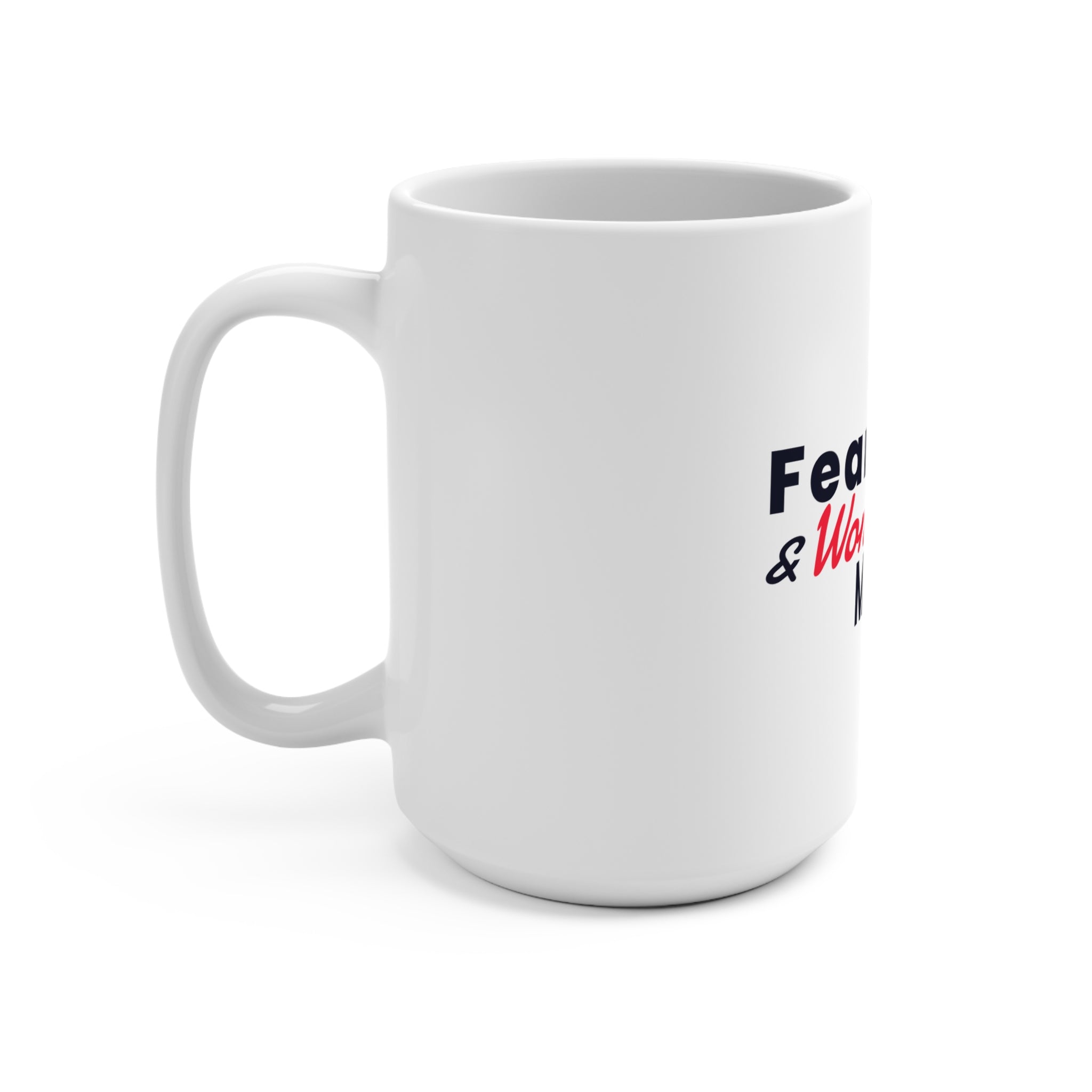 White 15oz mug featuring the "Fearfully and Wonderfully Made" design, made by Printify, shown with a clean, simple background.