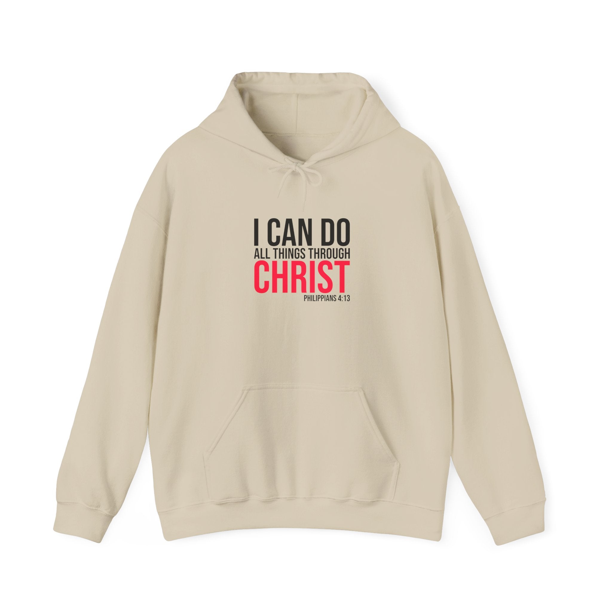 Unisex Heavy Blend hoodie by Printify with inspirational text "I Can Do All Things Through Christ" printed on front.