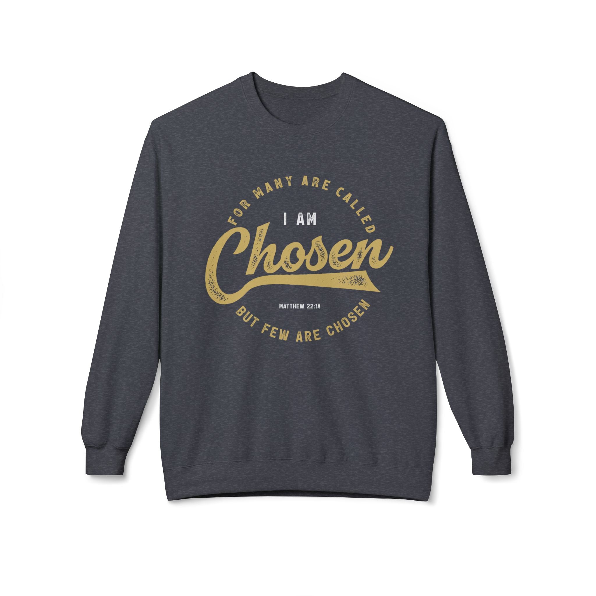 Unisex midweight softstyle fleece crewneck sweatshirt with "I Am Chosen" graphic, in a cozy, casual style.