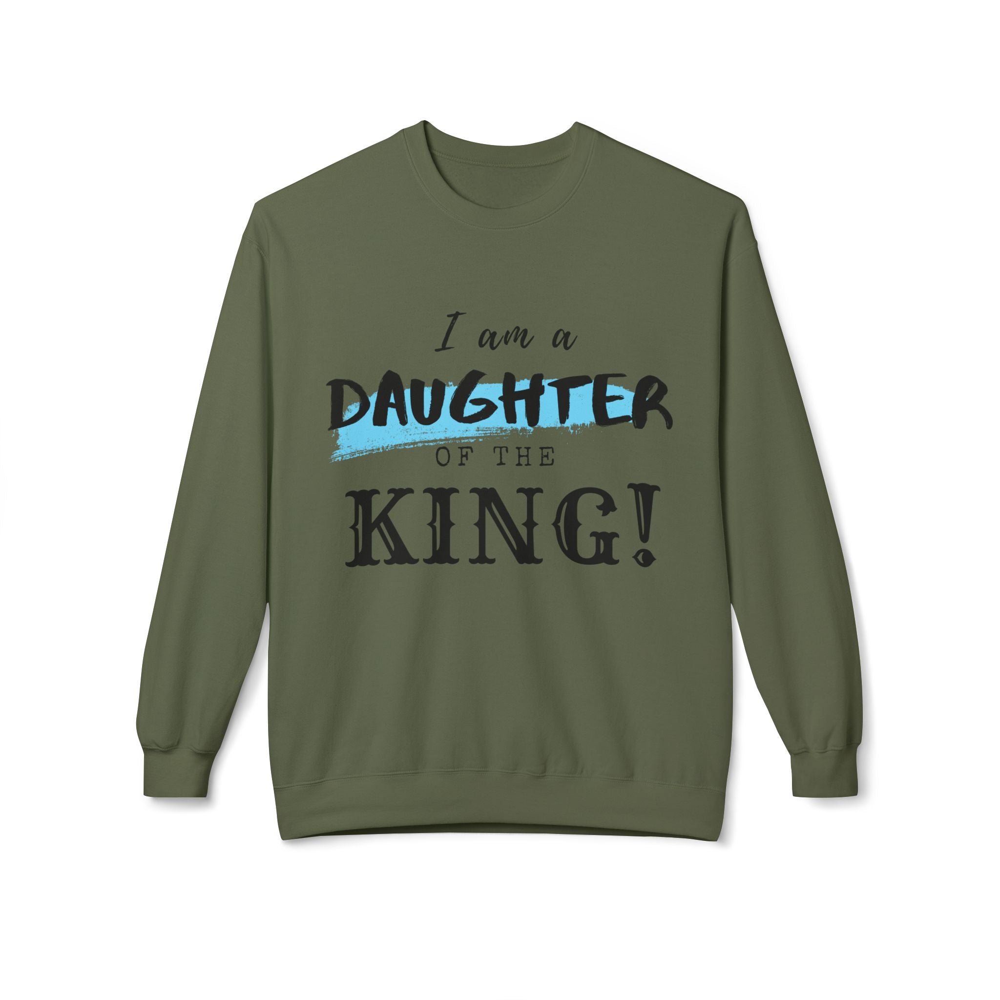 Unisex midweight softstyle fleece crewneck sweatshirt with "I Am a Daughter of the King" print, by Printify.