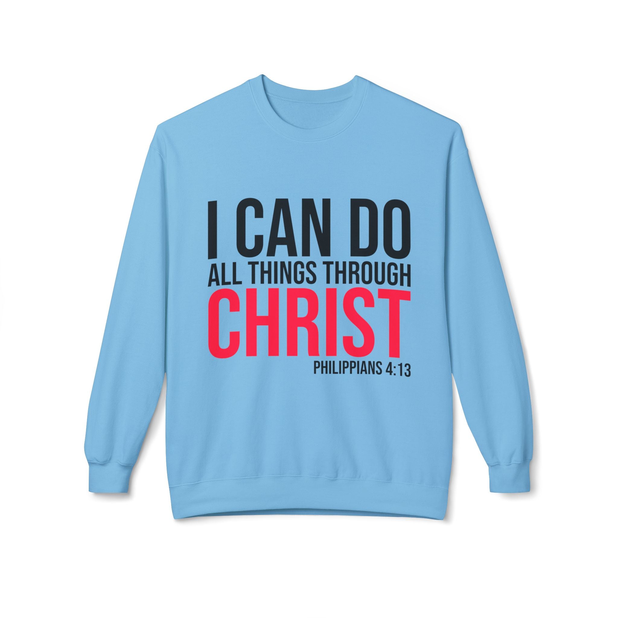 Unisex midweight softstyle fleece crewneck sweatshirt with inspirational "I Can Do All Things Through Christ" print, by Printify.