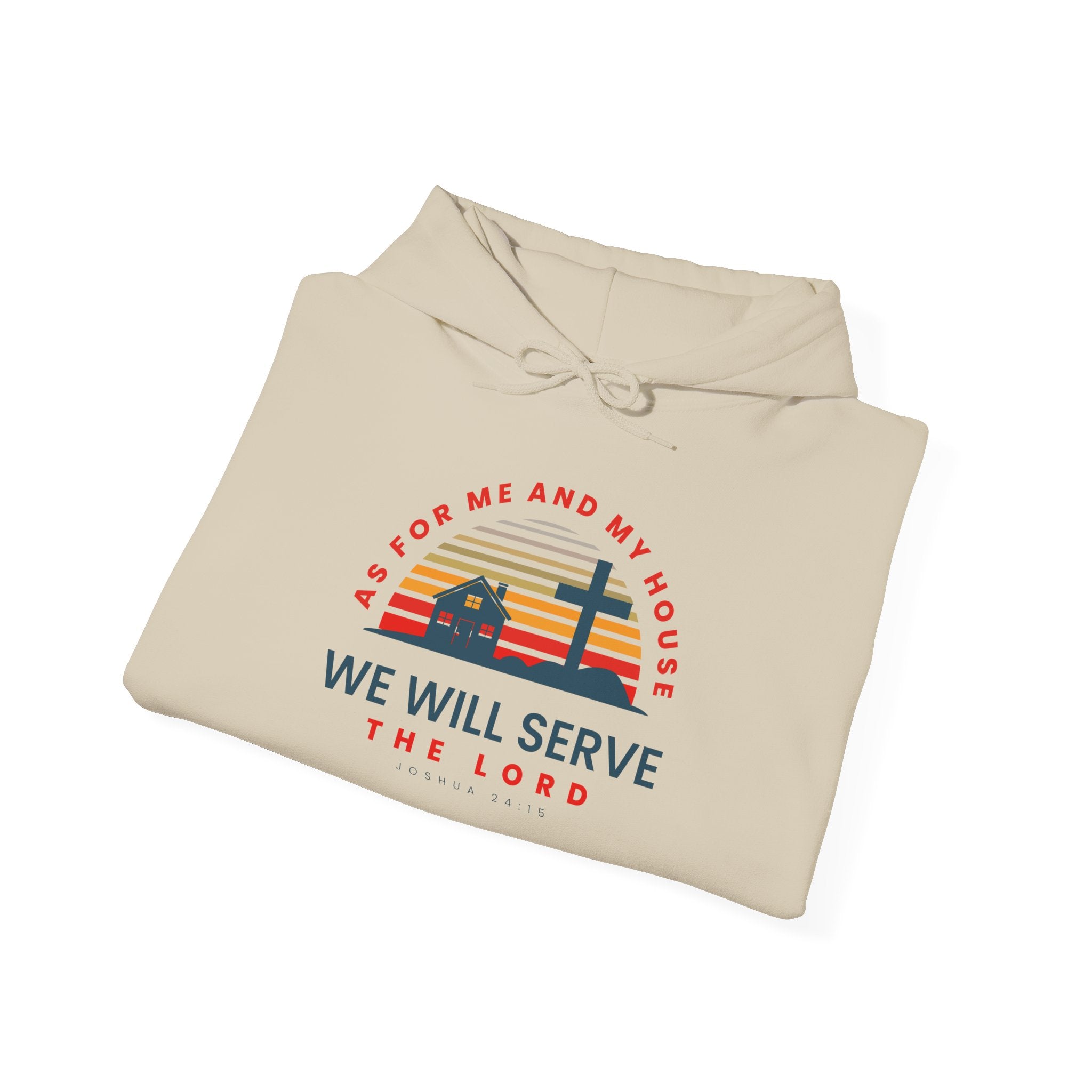 Unisex Heavy Blend hoodie with "As for Me and My House We Will Serve the Lord" print, featuring a hood and front design.