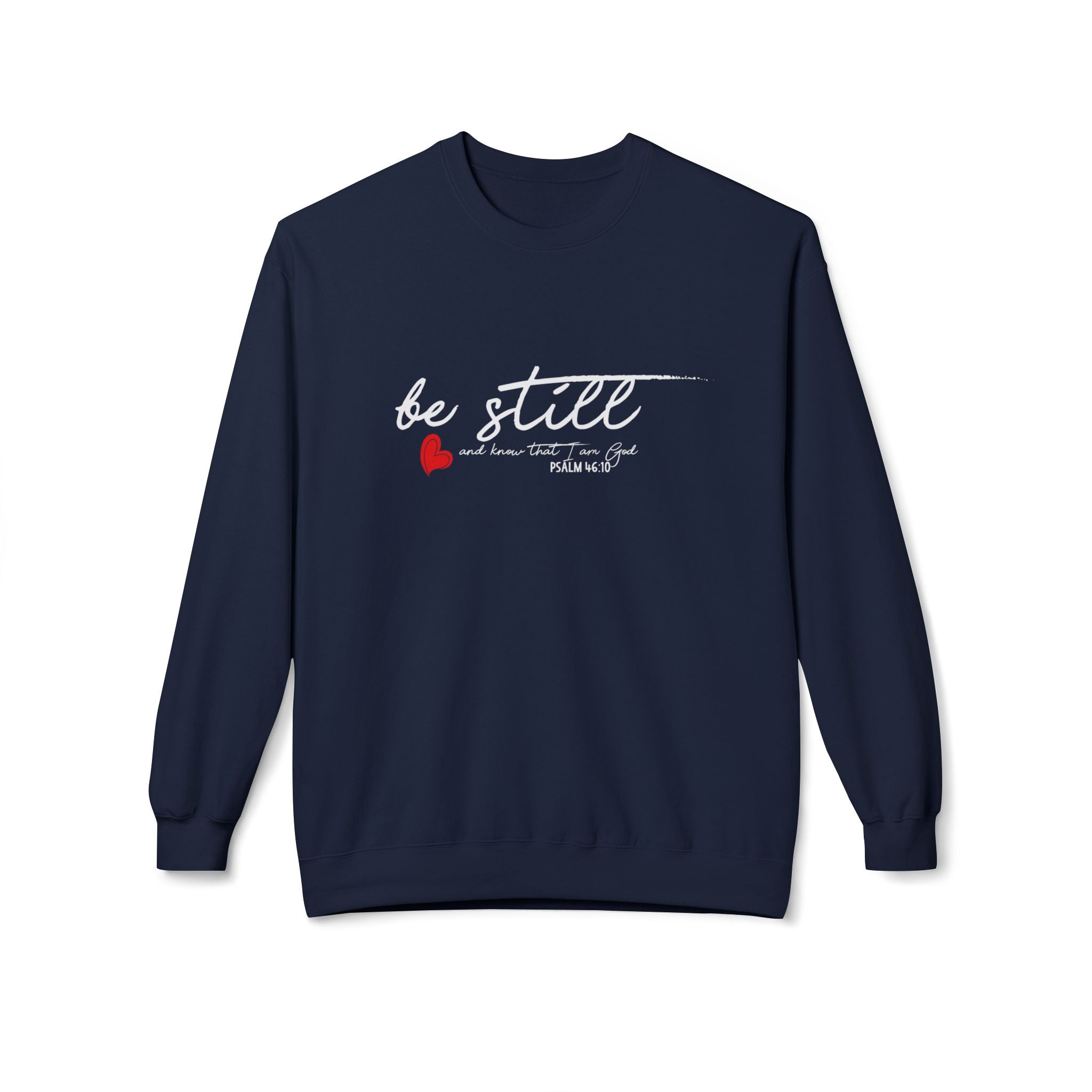 Unisex midweight softstyle fleece crewneck sweatshirt with "Be Still" print, casual and comfortable for everyday wear.